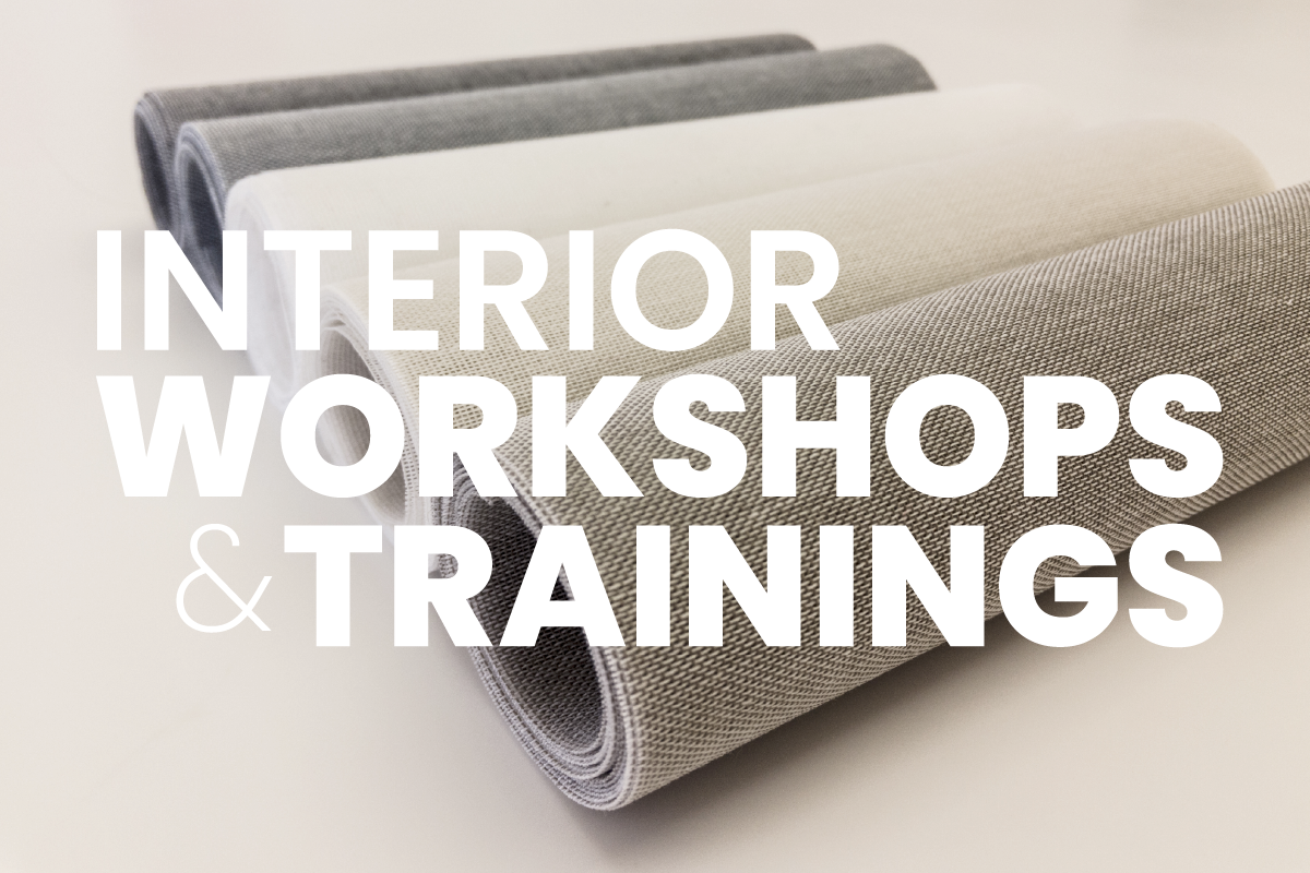 Interior Workshops & Trainings